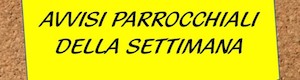 Avvisi Parrocchiali